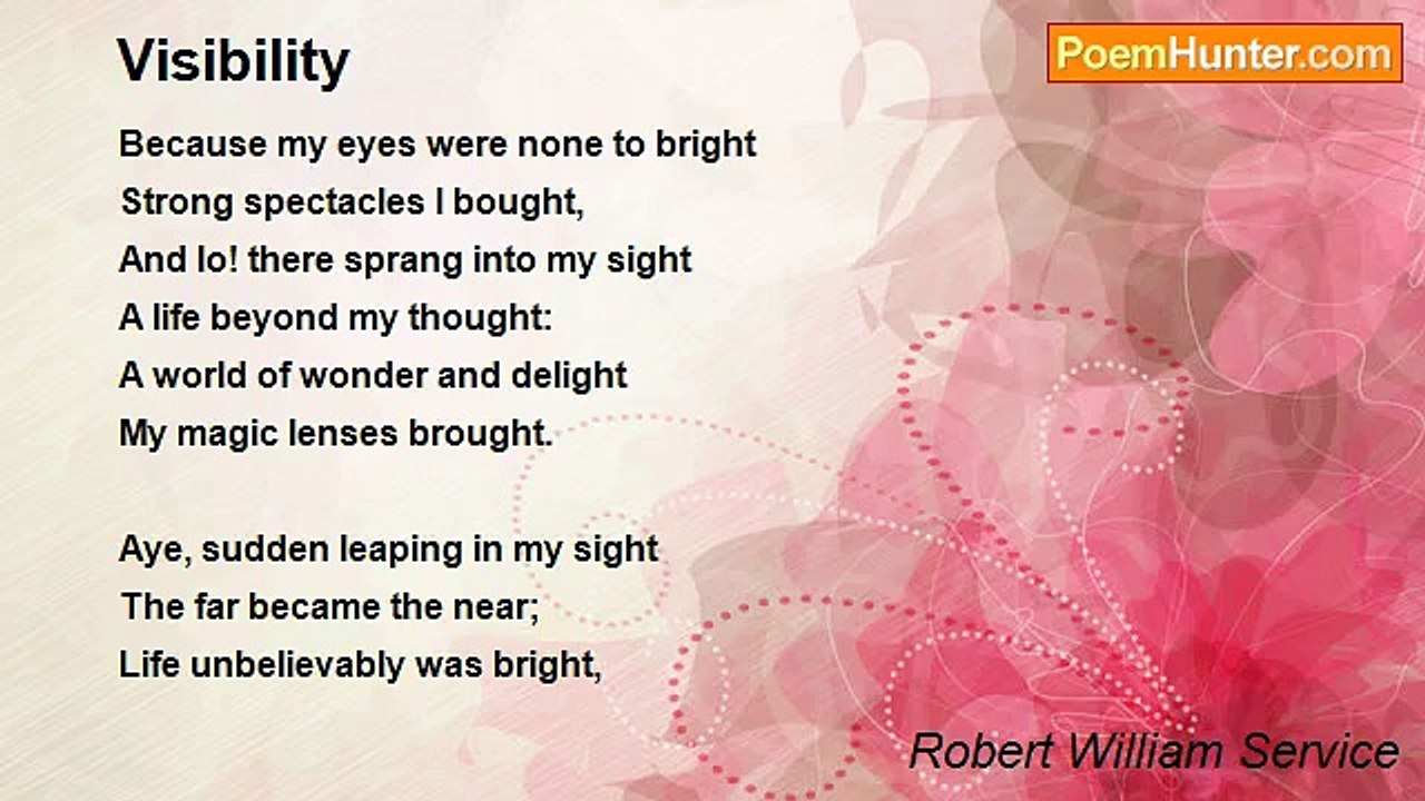 Robert William Service - Visibility