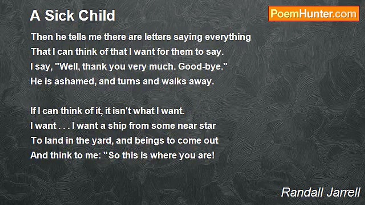 Randall Jarrell - A Sick Child