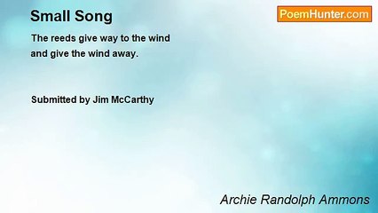 Archie Randolph Ammons - Small Song