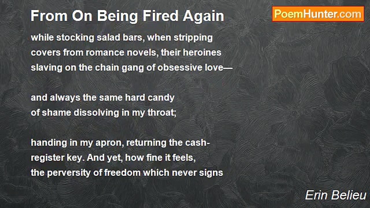 Erin Belieu - From On Being Fired Again