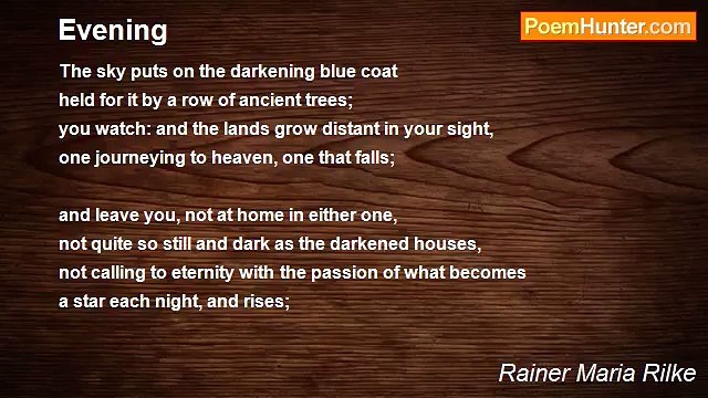 Rainer Maria Rilke - Evening