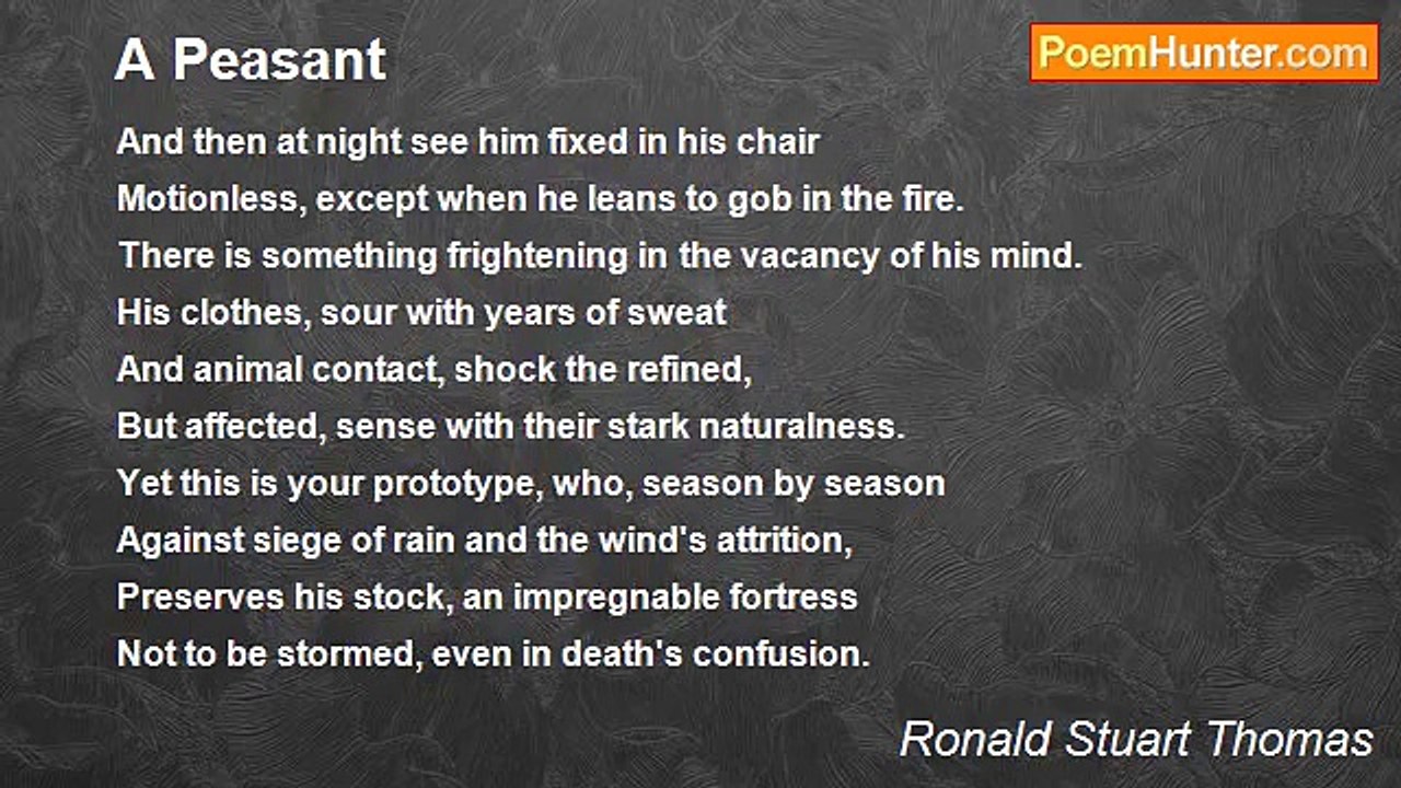 Ronald Stuart Thomas - A Peasant