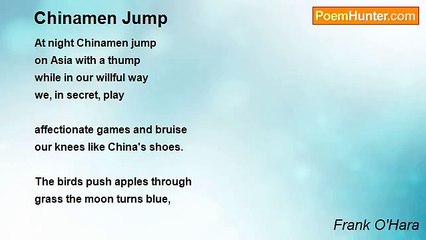Frank O'Hara - Chinamen Jump