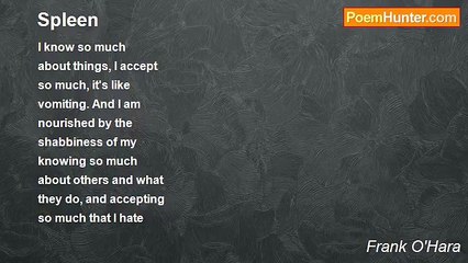 Frank O'Hara - Spleen