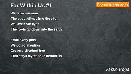 Vasko Popa - Far Within Us #1