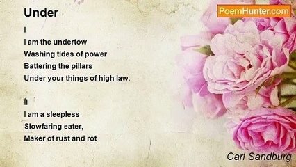 Carl Sandburg - Under