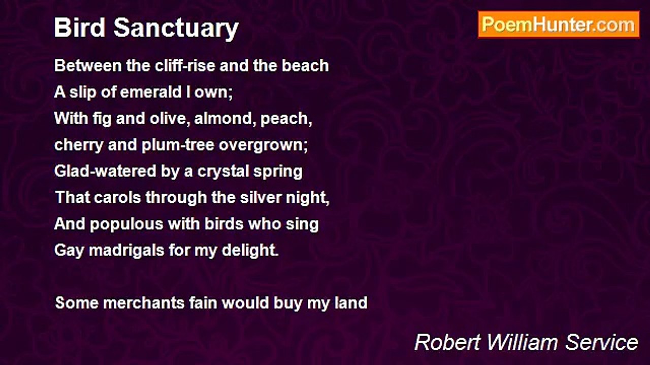 Robert William Service - Bird Sanctuary