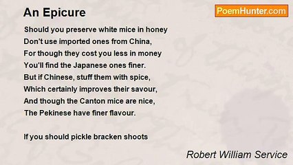 Robert William Service - An Epicure