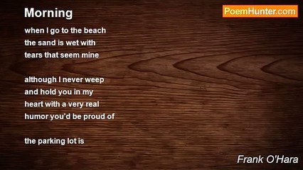 Frank O'Hara - Morning