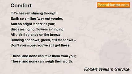 Robert William Service - Comfort