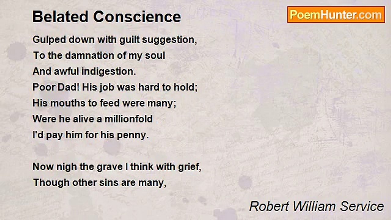 Robert William Service - Belated Conscience