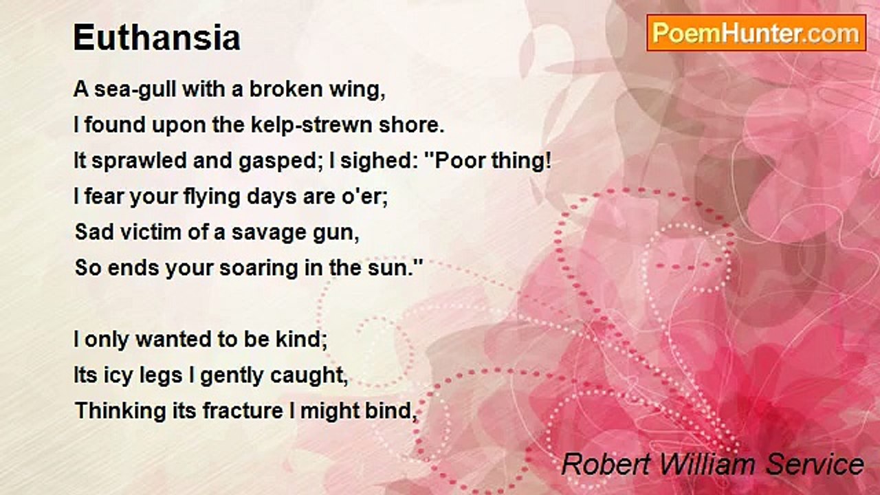 Robert William Service - Euthansia
