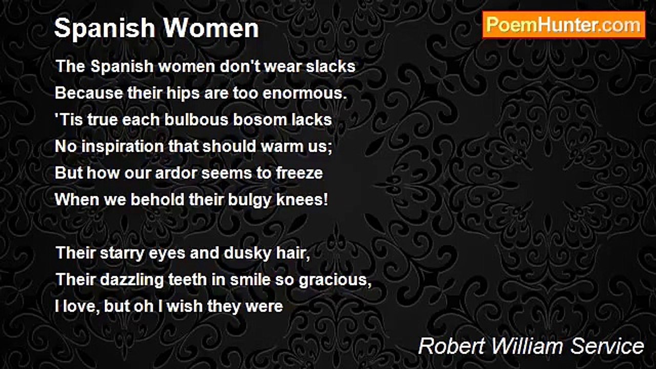 Robert William Service - Spanish Women