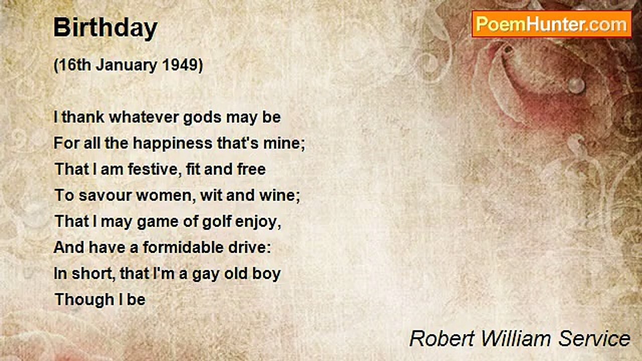Robert William Service - Birthday