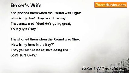 Robert William Service - Boxer's Wife