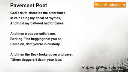 Robert William Service - Pavement Poet