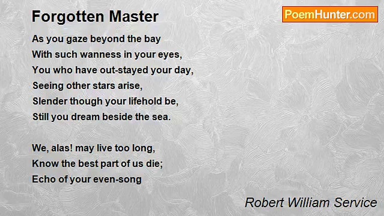 Robert William Service - Forgotten Master