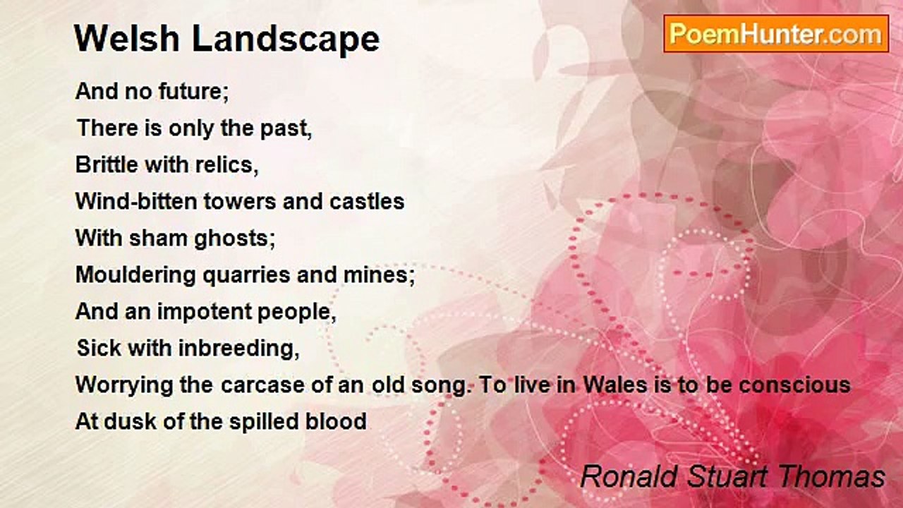 Ronald Stuart Thomas - Welsh Landscape