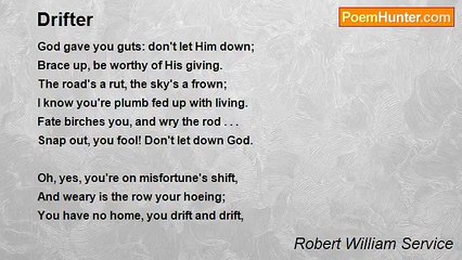 Robert William Service - Drifter