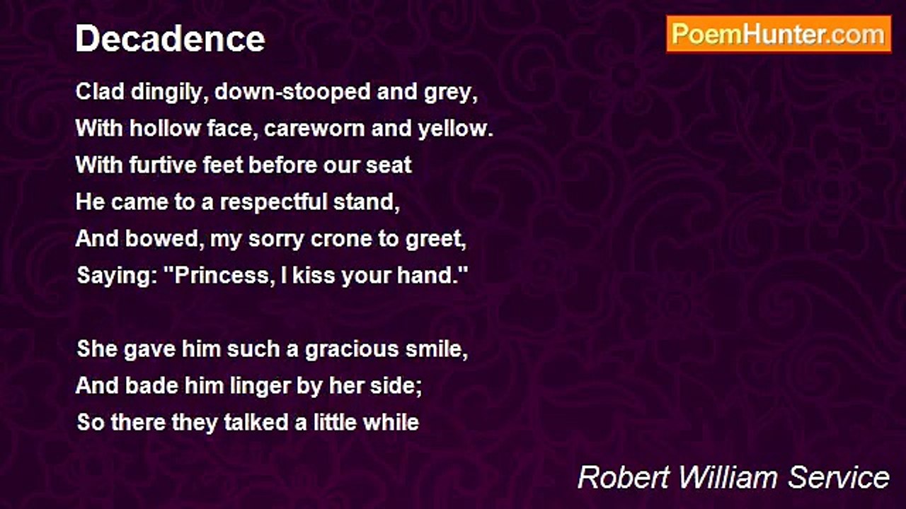 Robert William Service - Decadence