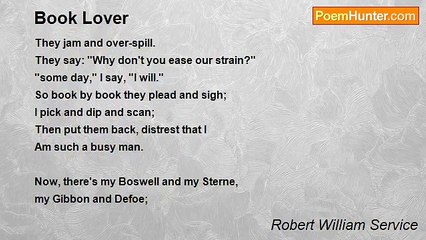 Robert William Service - Book Lover