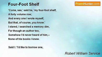 Robert William Service - Four-Foot Shelf