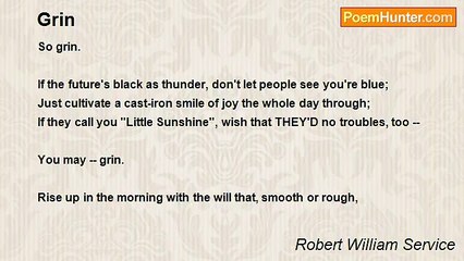 Robert William Service - Grin