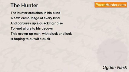 Ogden Nash - The Hunter