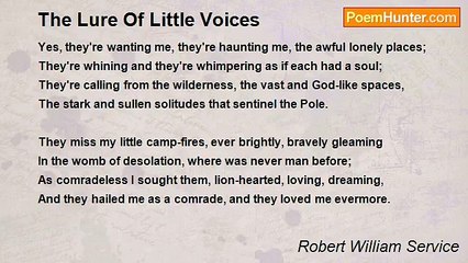 Robert William Service - The Lure Of Little Voices