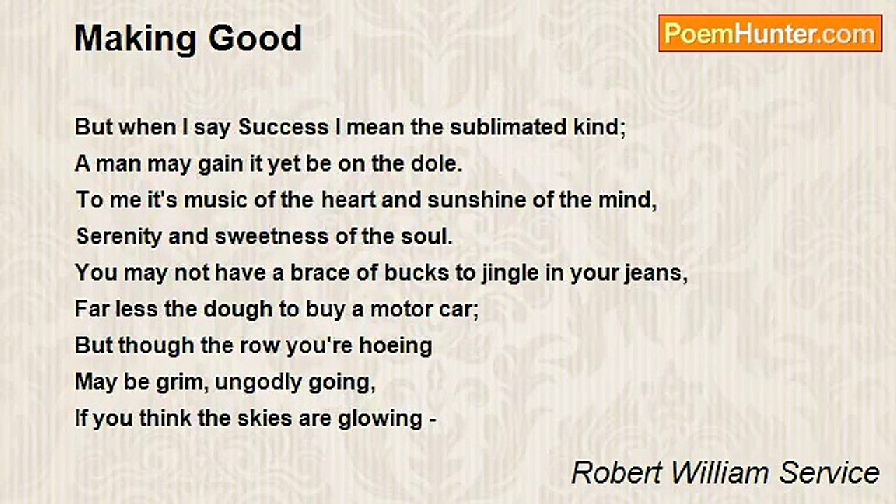 Robert William Service - Making Good