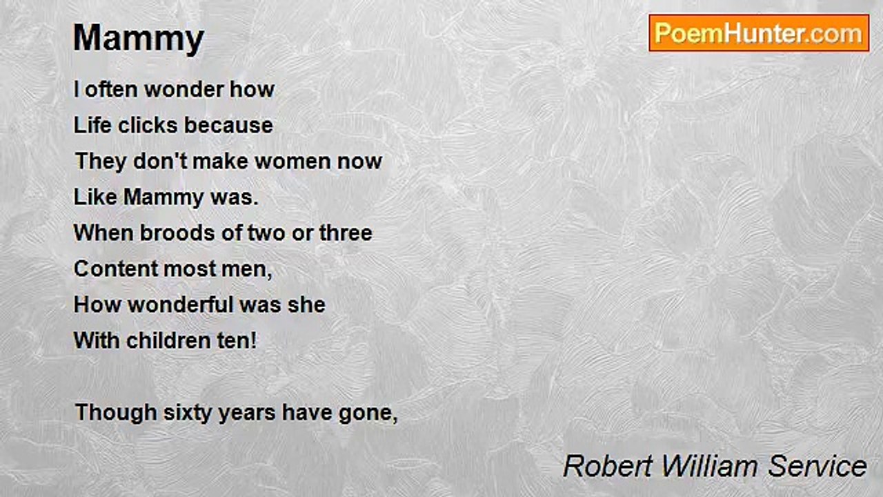 Robert William Service - Mammy