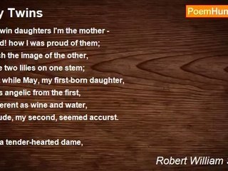 Robert William Service - My Twins