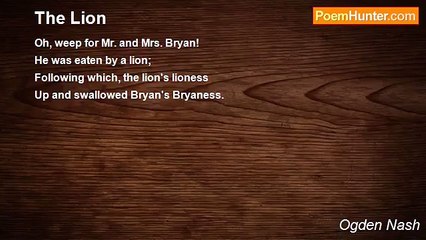 Ogden Nash - The Lion