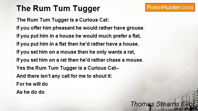 Thomas Stearns Eliot - The Rum Tum Tugger