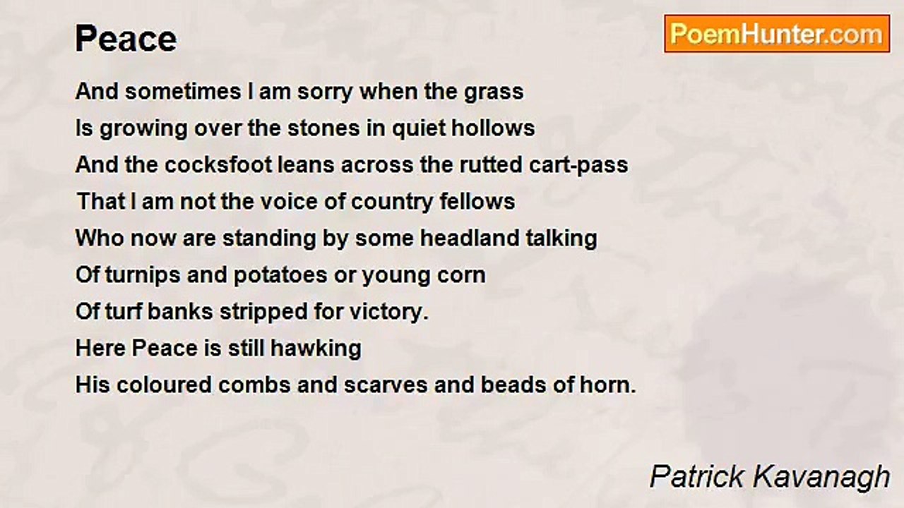 Patrick Kavanagh - Peace