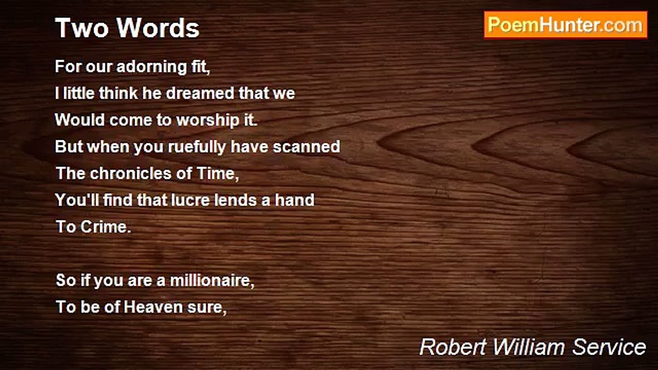 Robert William Service - Two Words