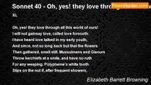 Elizabeth Barrett Browning - Sonnet 40 - Oh, yes! they love through all this world of ours!