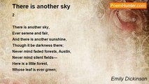 Emily Dickinson - There is another sky