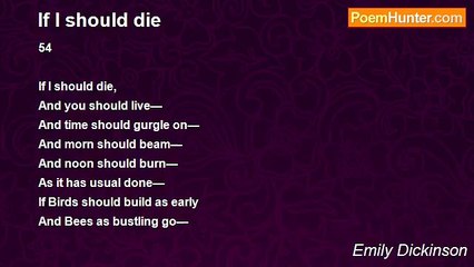 Emily Dickinson - If I should die