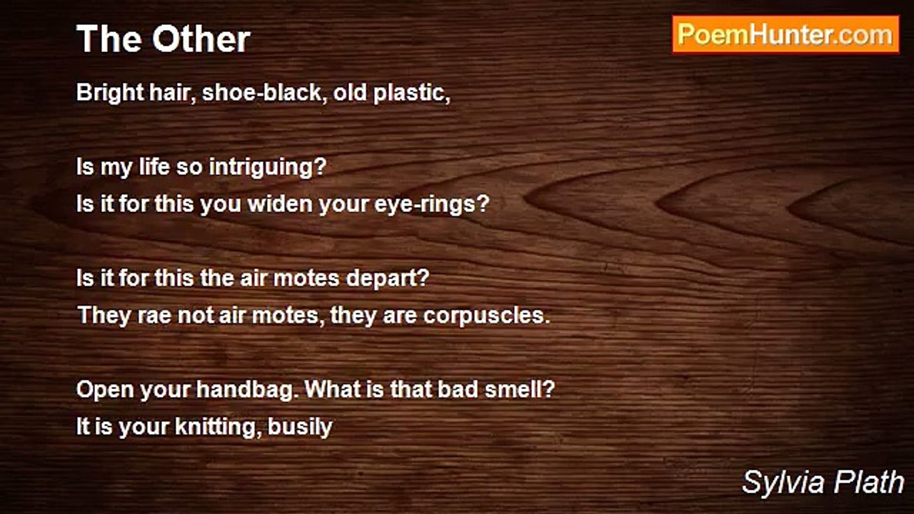 Sylvia Plath - The Other