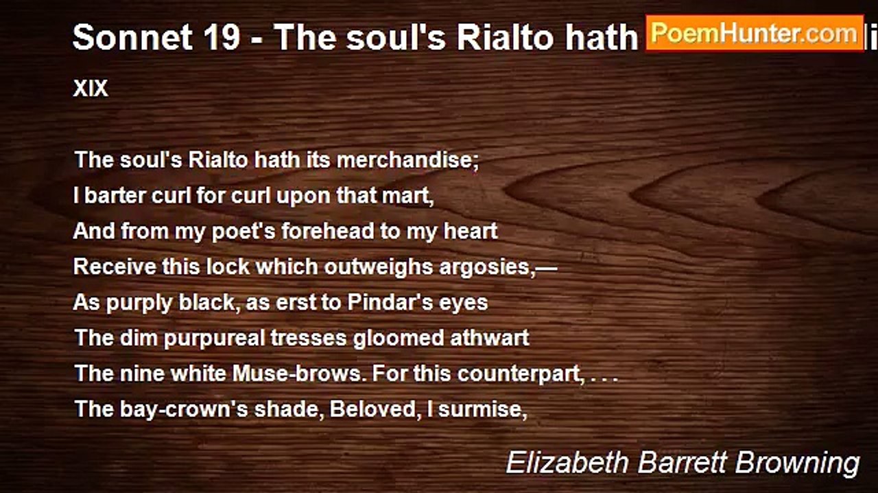 Elizabeth Barrett Browning - Sonnet 19 - The so...