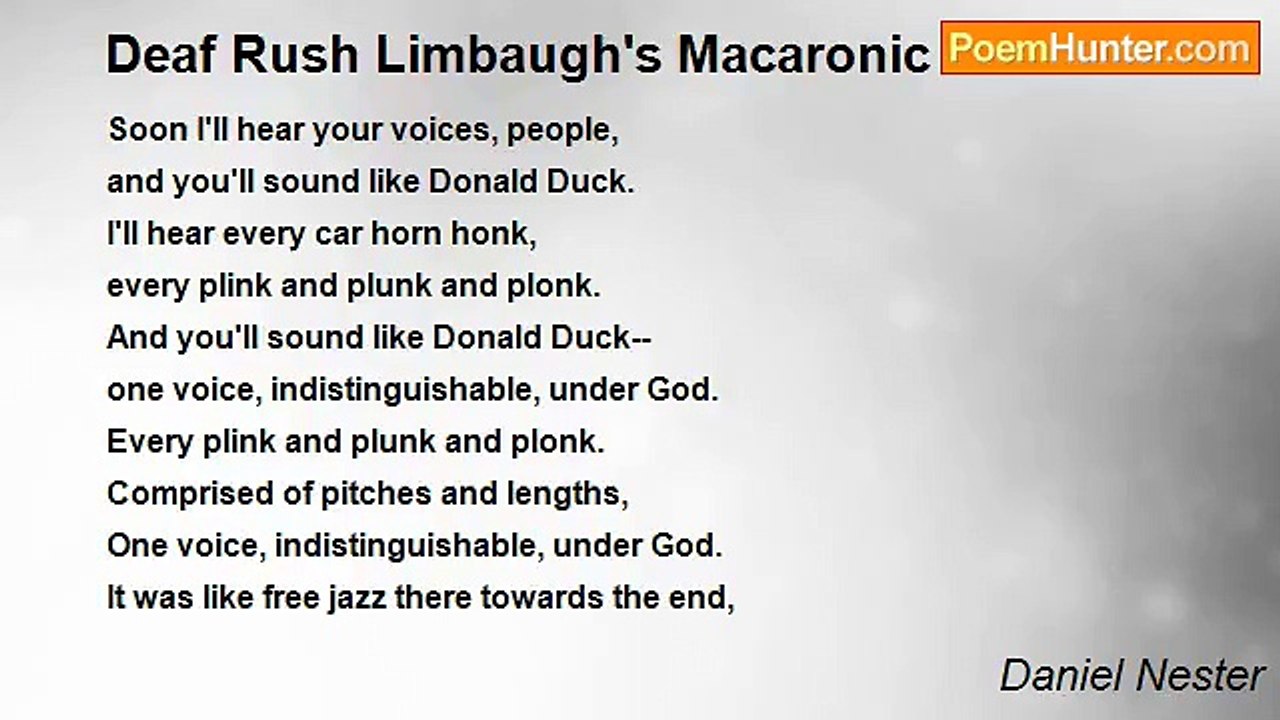 Daniel Nester - Deaf Rush Limbaugh's Macaronic Blues
