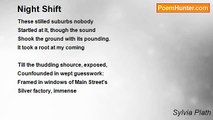 Sylvia Plath - Night Shift