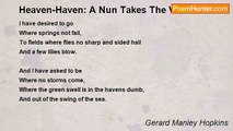 Gerard Manley Hopkins - Heaven-Haven: A Nun Takes The Veil