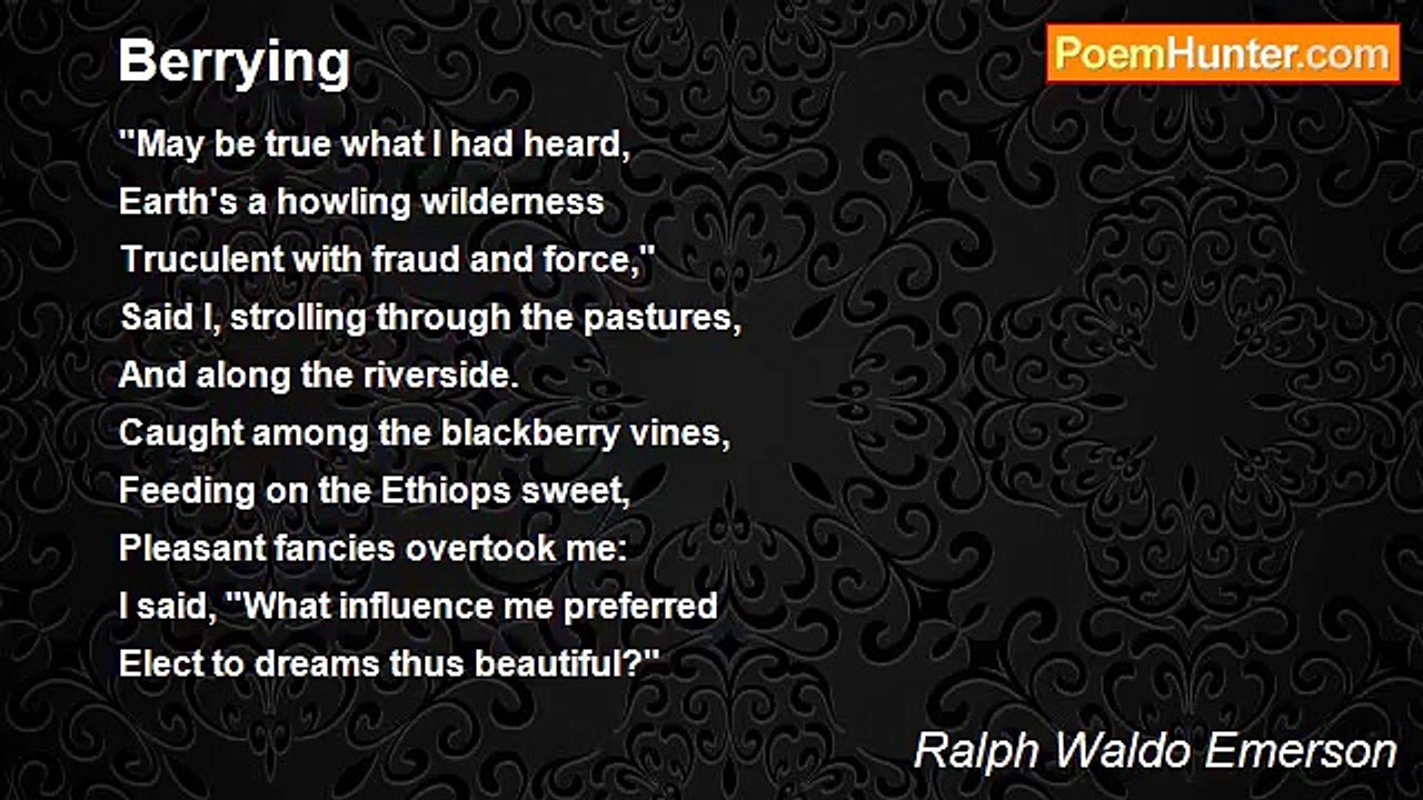 Ralph Waldo Emerson - Berrying