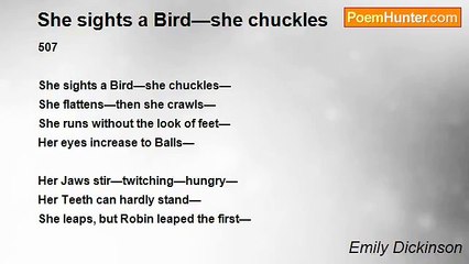 Emily Dickinson - She sights a Bird—she chuckles