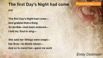 Emily Dickinson - The first Day's Night had come
