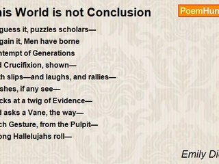 Emily Dickinson - This World is not Conclusion