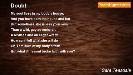 Sara Teasdale - Doubt