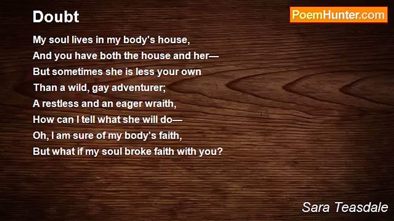 Sara Teasdale - Doubt